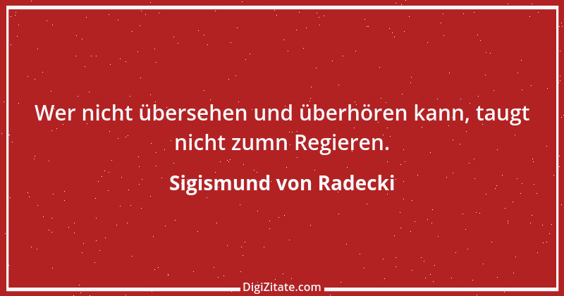 Zitat von Sigismund von Radecki 16