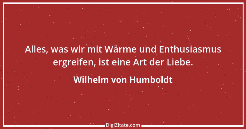 Zitat von Wilhelm von Humboldt 2