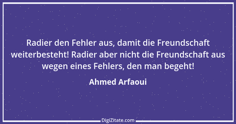 Zitat von Ahmed Arfaoui 3