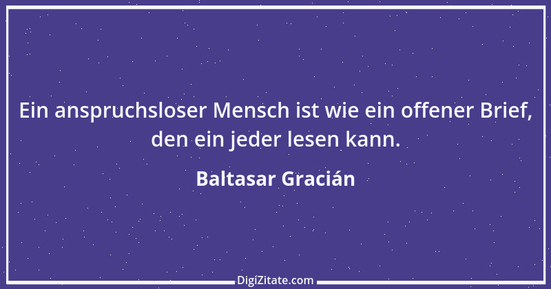 Zitat von Baltasar Gracián 258