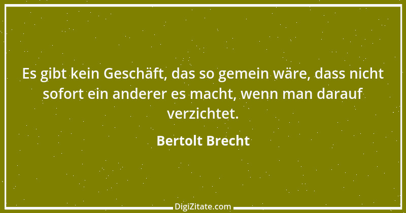 Zitat von Bertolt Brecht 31