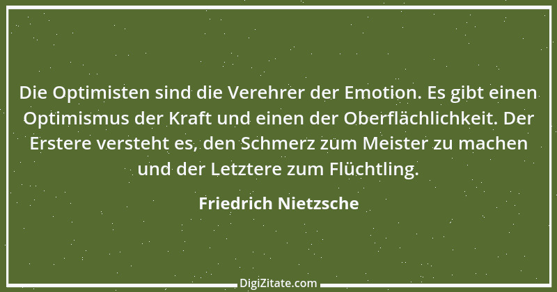 Zitat von Friedrich Nietzsche 1390