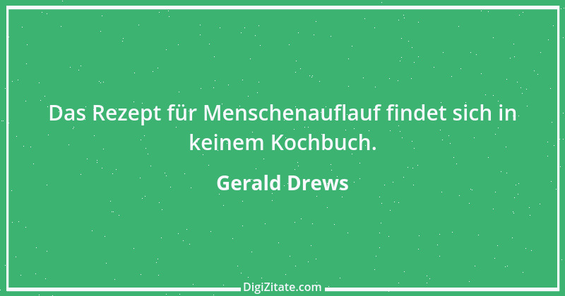 Zitat von Gerald Drews 33