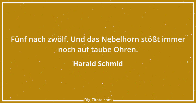 Zitat von Harald Schmid 42