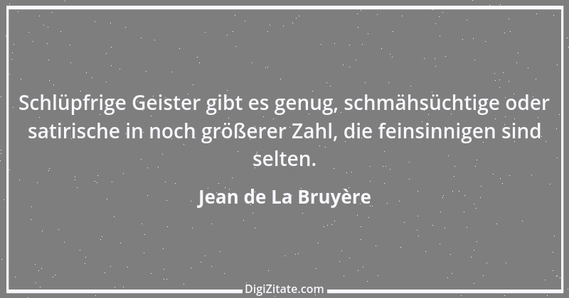 Zitat von Jean de La Bruyère 206