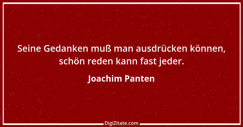 Zitat von Joachim Panten 280