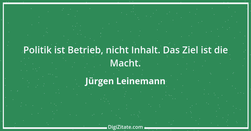 Zitat von Jürgen Leinemann 4