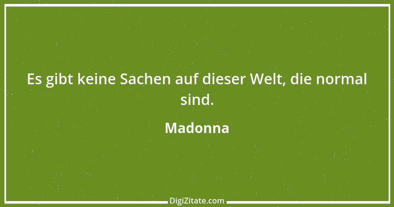 Zitat von Madonna 24