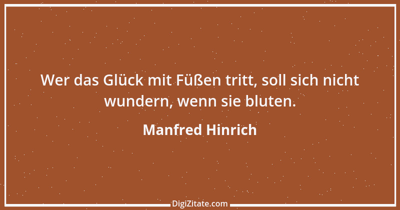 Zitat von Manfred Hinrich 627