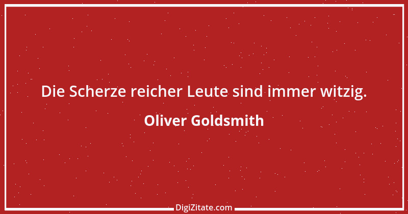 Zitat von Oliver Goldsmith 21