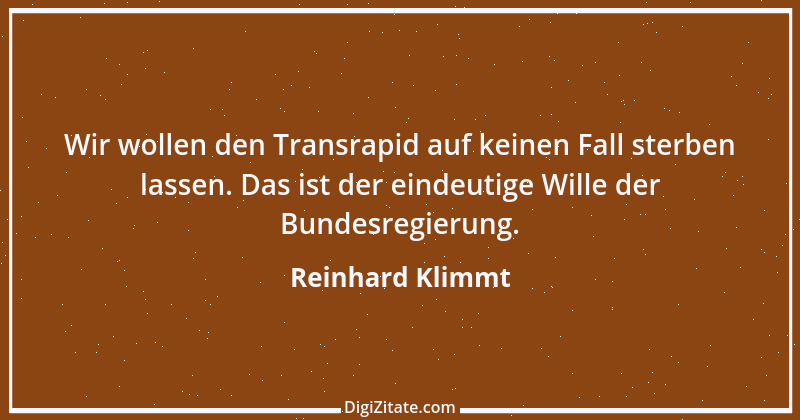 Zitat von Reinhard Klimmt 2