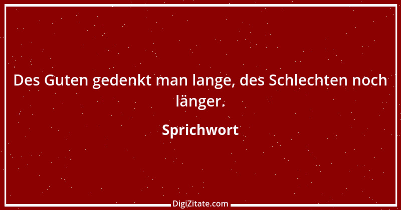 Zitat von Sprichwort 13445