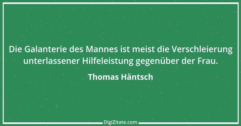 Zitat von Thomas Häntsch 28