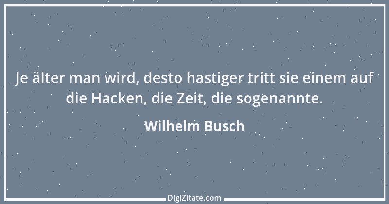 Zitat von Wilhelm Busch 5