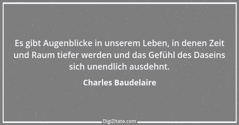 Zitat von Charles Baudelaire 39