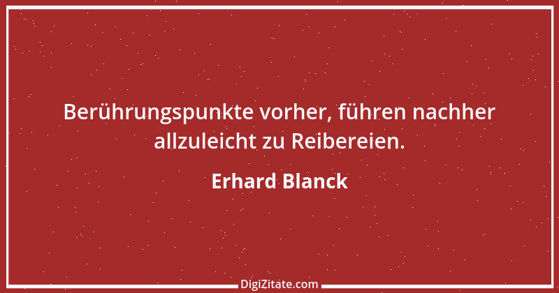 Zitat von Erhard Blanck 2009