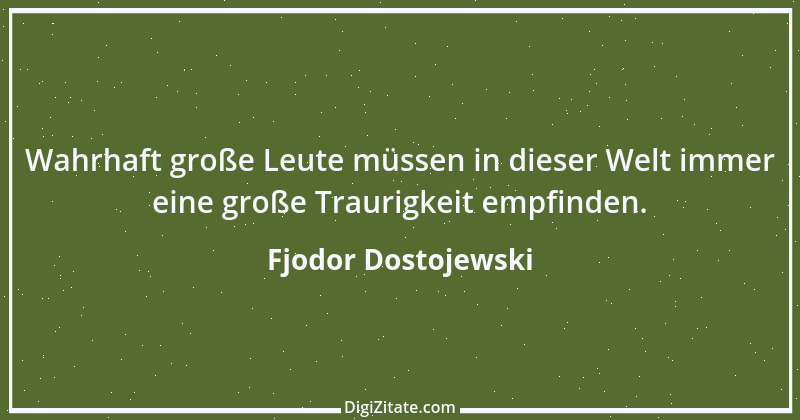 Zitat von Fjodor Dostojewski 243