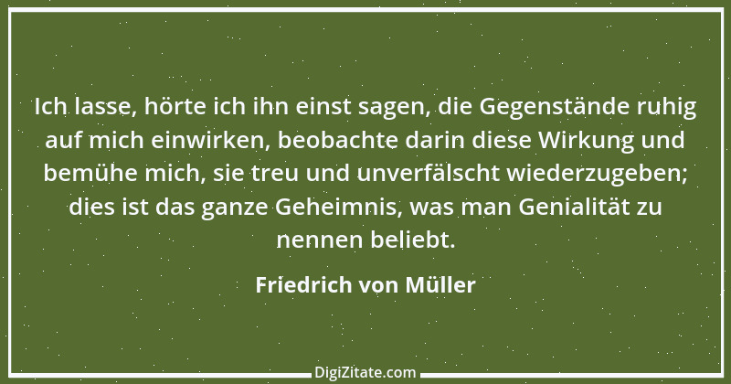 Zitat von Friedrich von Müller 5