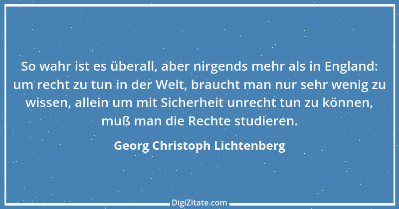 Zitat von Georg Christoph Lichtenberg 186