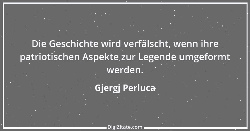 Zitat von Gjergj Perluca 159