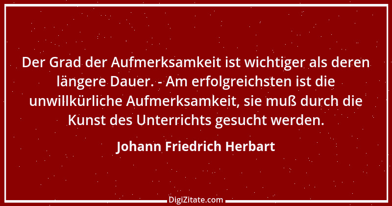 Zitat von Johann Friedrich Herbart 33