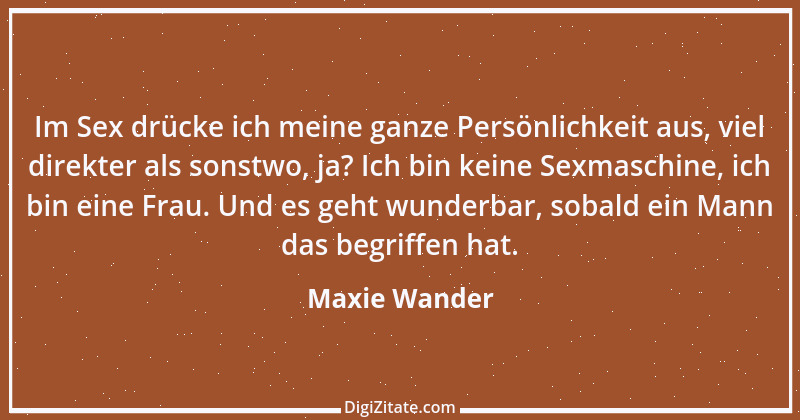 Zitat von Maxie Wander 4