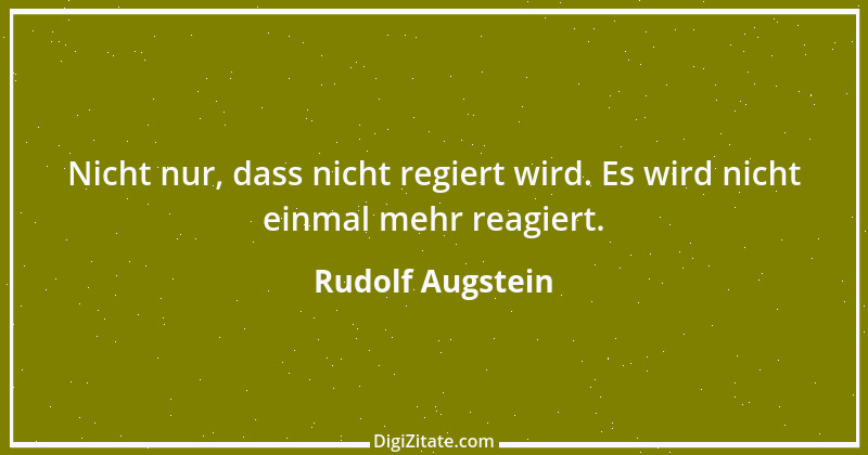 Zitat von Rudolf Augstein 75