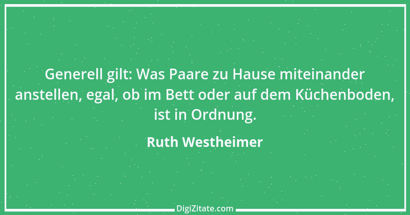 Zitat von Ruth Westheimer 1