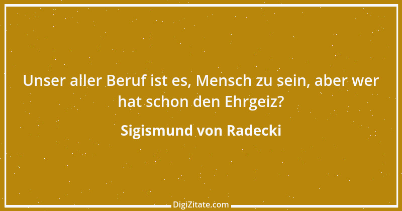 Zitat von Sigismund von Radecki 18