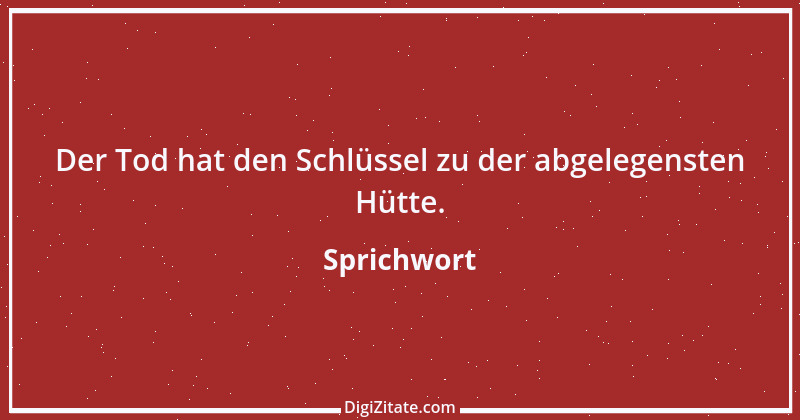 Zitat von Sprichwort 6446