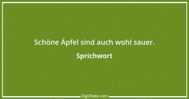 Zitat von Sprichwort 9446