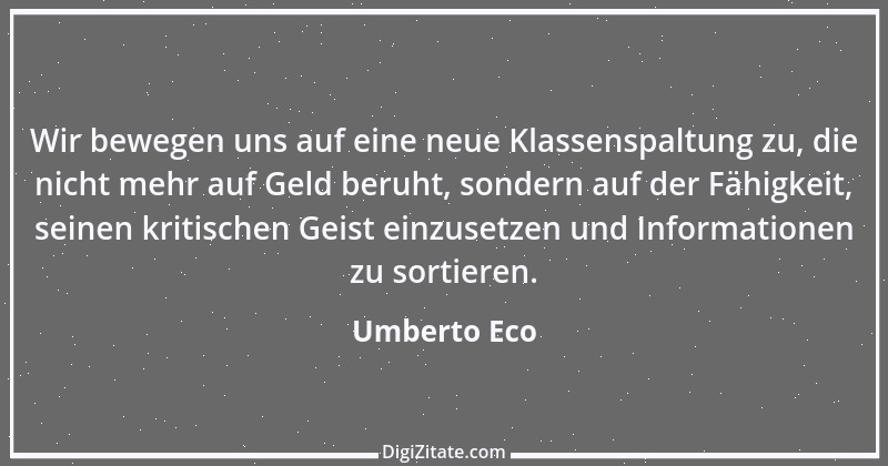 Zitat von Umberto Eco 12