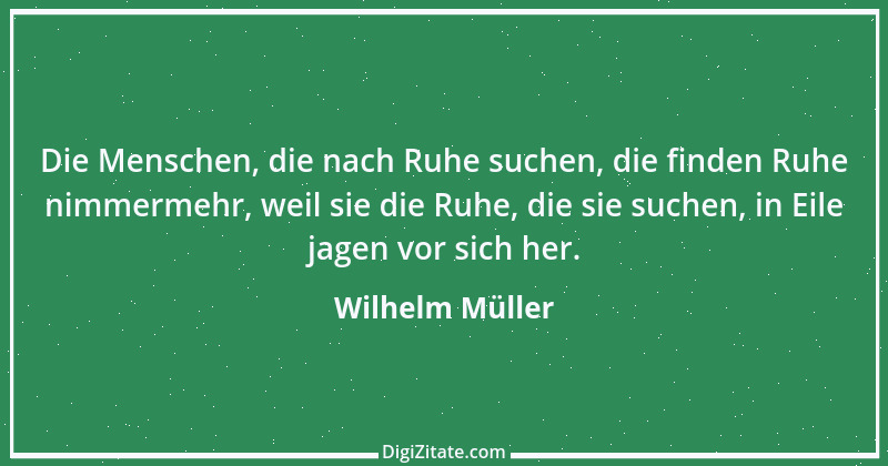 Zitat von Wilhelm Müller 31