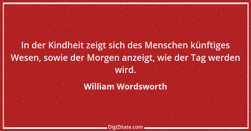 Zitat von William Wordsworth 7