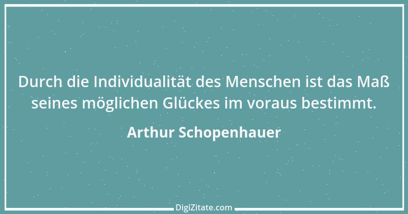 Zitat von Arthur Schopenhauer 321