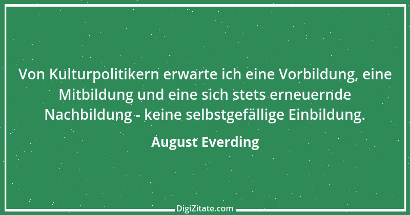 Zitat von August Everding 23