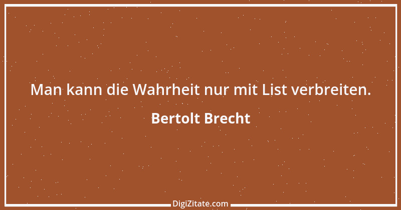 Zitat von Bertolt Brecht 33