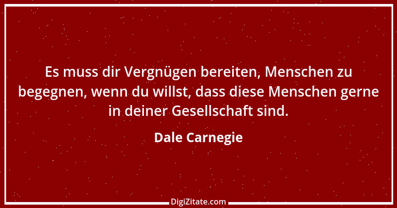 Zitat von Dale Carnegie 39