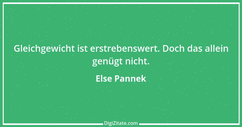 Zitat von Else Pannek 208