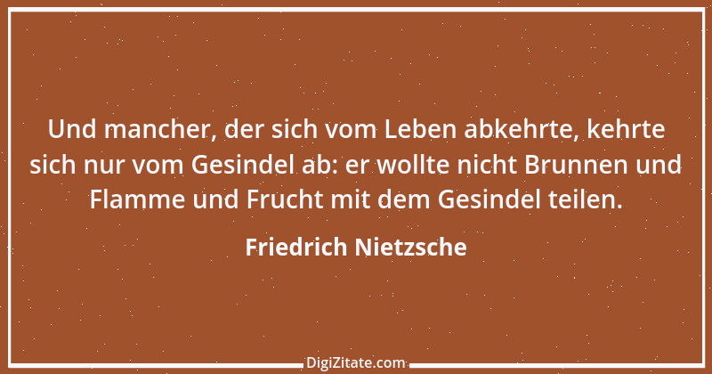 Zitat von Friedrich Nietzsche 392