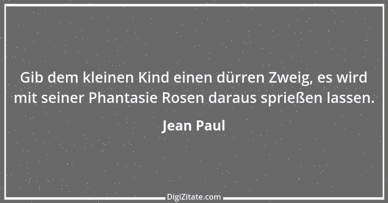 Zitat von Jean Paul 600