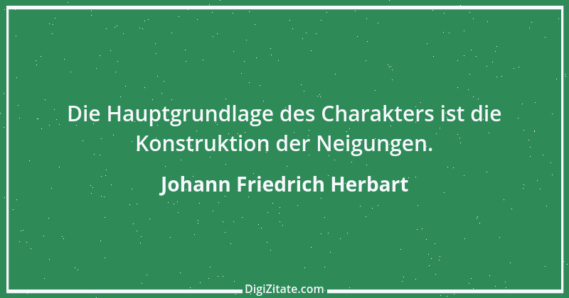 Zitat von Johann Friedrich Herbart 34