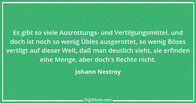 Zitat von Johann Nestroy 103