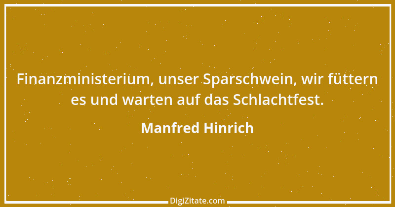 Zitat von Manfred Hinrich 2629