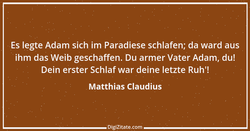 Zitat von Matthias Claudius 153