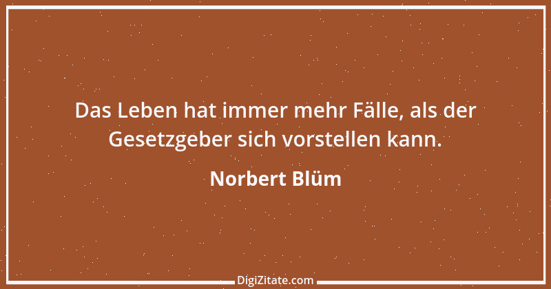 Zitat von Norbert Blüm 32