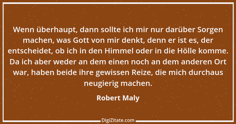 Zitat von Robert Maly 19