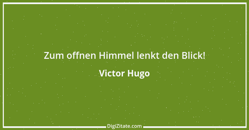 Zitat von Victor Hugo 141