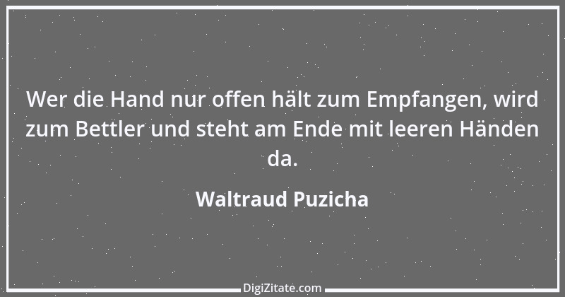 Zitat von Waltraud Puzicha 105