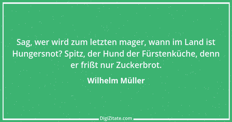 Zitat von Wilhelm Müller 32